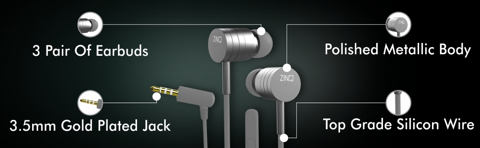 Zinq Earphones
